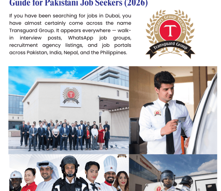 Transguard Group Dubai — Is It Good or Bad? Complete Guide for Pakistani Job Seekers (2026)